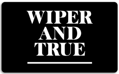 Wiper and True